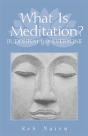 What Is Meditation? - Preview