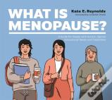 What Is Menopause?
