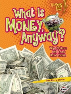 Capa do artigo What Is Money, Anyway?