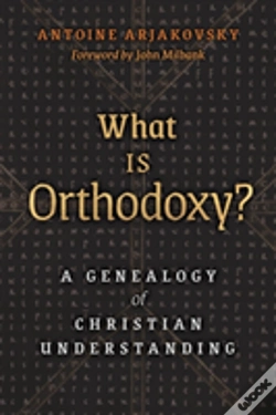Capa do artigo What Is Orthodoxy?