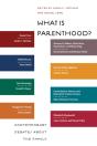 What Is Parenthood? - Preview