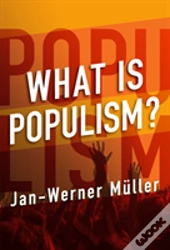 What Is Populism?