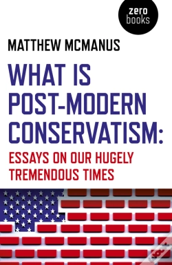 Capa do artigo What Is Post-Modern Conservatism