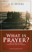 What Is Prayer?