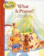 What Is Prayer? - Preview