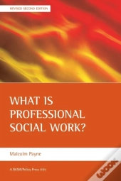 What Is Professional Social Work?