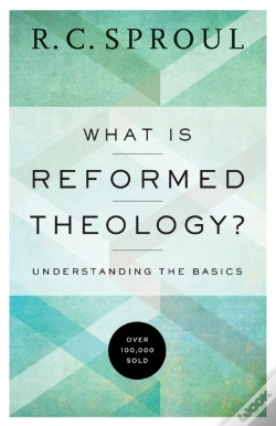 Capa do artigo What Is Reformed Theology? Â€“ Understanding The Basics