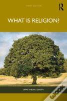 What Is Religion?