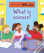 What Is Science?