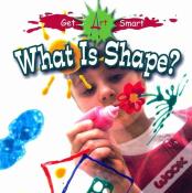 What Is Shape?