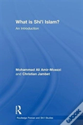 What Is Shi'I Islam?