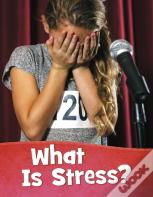 What Is Stress?