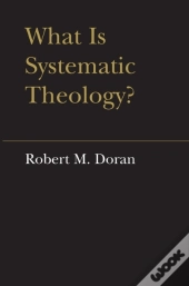 What Is Systematic Theology?