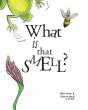 What Is That Smell? - Preview