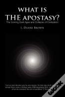 What Is The Apostasy?