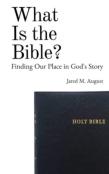 What Is The Bible?