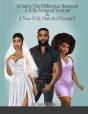 What Is The Difference Between A Wife & A Side Chick? - Preview