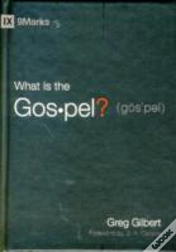 Capa do artigo What Is The Gospel?