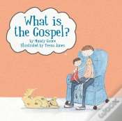 Capa do artigo What Is The Gospel?