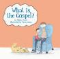What Is The Gospel? - Preview
