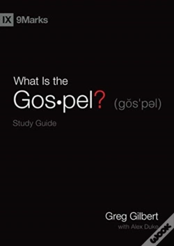 Capa do artigo What Is The Gospel? Study Guide