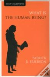 What Is The Human Being?