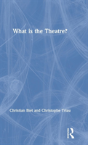 What Is The Theatre? - Preview