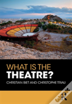 What Is The Theatre?