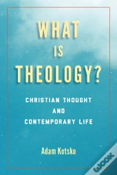 What Is Theology?