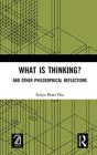 What Is Thinking? - Preview