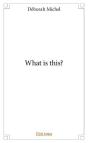 What Is This? - Preview
