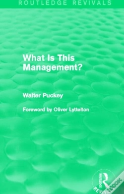 Capa do artigo What Is This Management? (Routledge Revivals)
