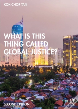 Capa do artigo What Is This Thing Called Global Justice?