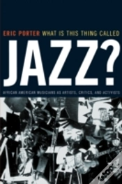 Capa do artigo What Is This Thing Called Jazz?