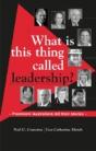 What Is This Thing Called Leadership? - Preview