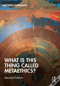 Capa do artigo What Is This Thing Called Metaethics?