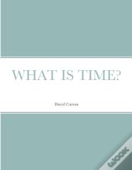 What Is Time?