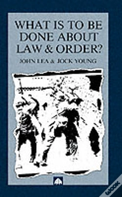 Capa do artigo What Is To Be Done About Law And Order?