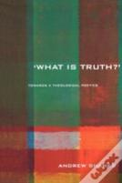 'What Is Truth?'