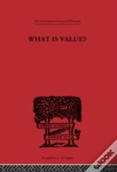 What Is Value?