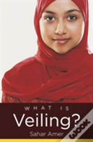What Is Veiling?