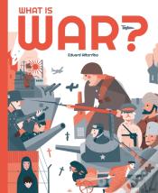 What Is War?