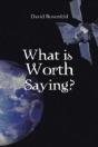What Is Worth Saying? - Preview