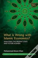 What Is Wrong With Islamic Economics?