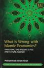 What Is Wrong With Islamic Economics? - Preview