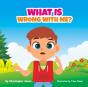 What Is Wrong With Me? - Preview