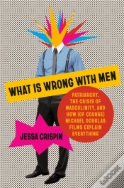 Capa do artigo What Is Wrong With Men
