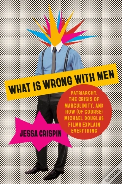 Capa do artigo What Is Wrong With Men
