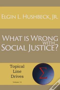 Capa do artigo What Is Wrong With Social Justice