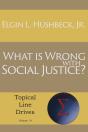 What Is Wrong With Social Justice - Preview